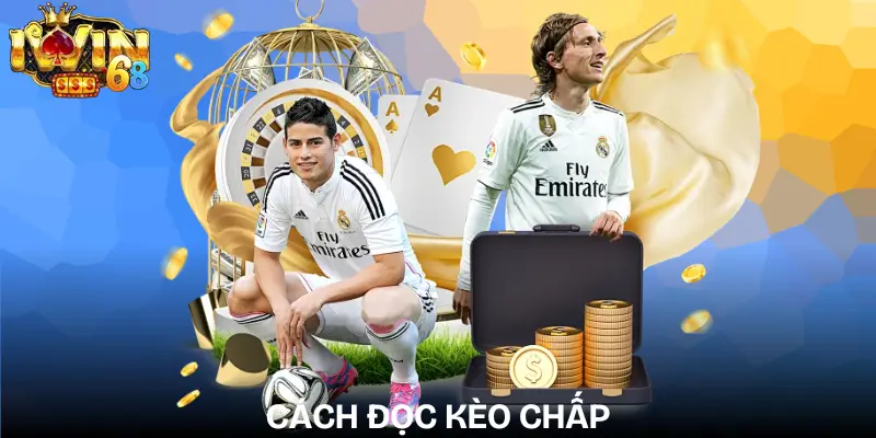 Cách Đọc Kèo Chấp Chuẩn - Hướng Dẫn Toàn Diện Tại IWIN cach-doc-keo-chap