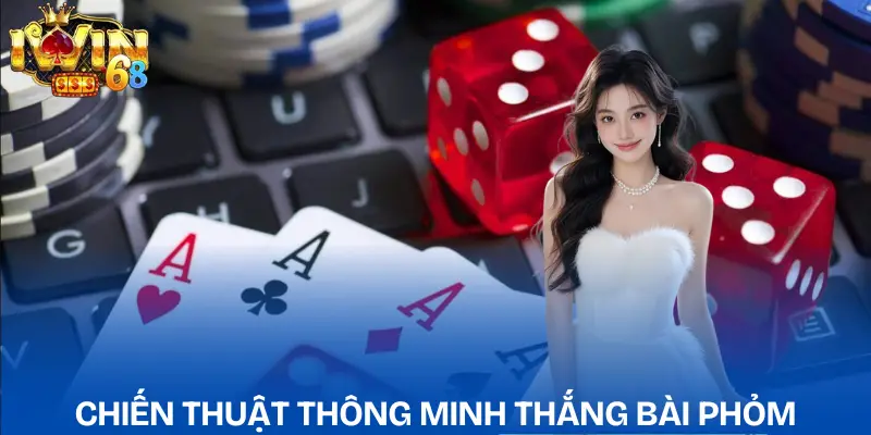 Phỏm IWIN: Chiến Thuật & Kinh Nghiệm Chơi Đỉnh Cao phom-iwin-meo-choi
