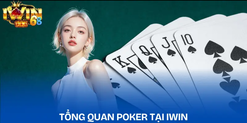Poker IWIN: Chiến Thuật & Trải Nghiệm Đỉnh Cao poker-iwin-gioi-thieu